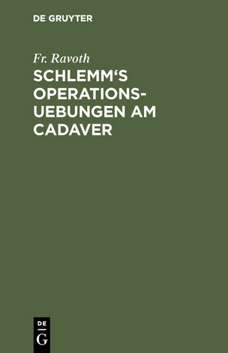 Schlemm's Operations-Uebungen am Cadaver - Fr. Ravoth