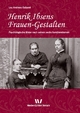 Henrik Ibsens Frauen-Gestalten: nach seinen sechs Familiendramen (Werke und Briefe von Lou Andreas-Salomé: in Einzelbänden)