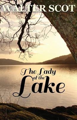 Lady of the Lake - Walter Scot