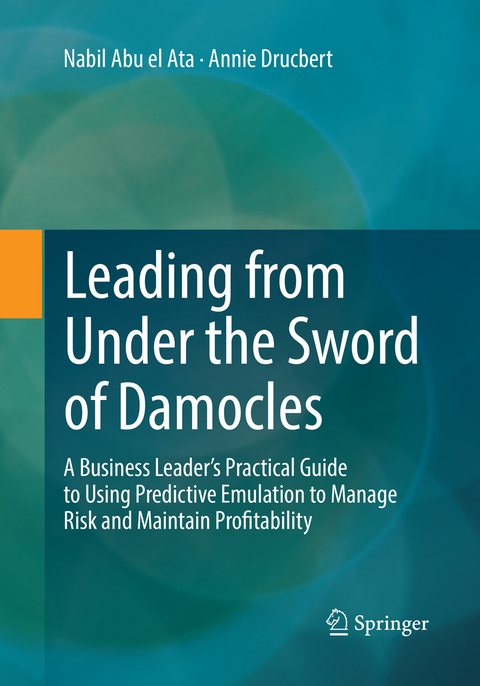 Leading from Under the Sword of Damocles - Nabil Abu el Ata, Annie Drucbert