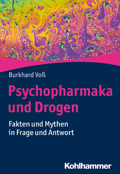 Psychopharmaka und Drogen - Burkhard Voß