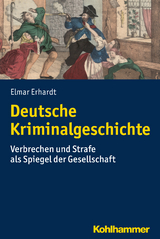 Deutsche Kriminalgeschichte - Elmar Erhardt