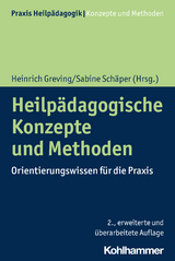Heilpädagogische Konzepte und Methoden - Greving, Heinrich; Schäper, Sabine