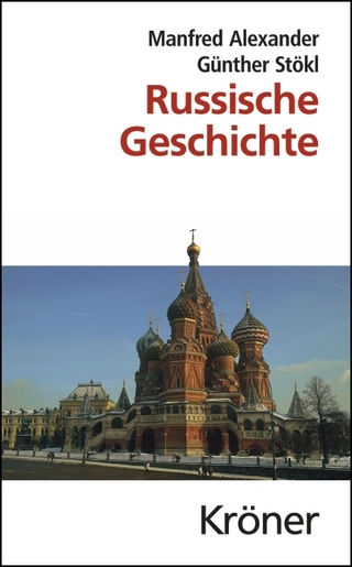 Russische Geschichte - Manfred Alexander; Günther Stökl