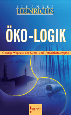 Öko-Logik - Johannes Heinrichs