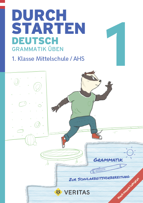 Durchstarten Deutsch 1. Klasse Mittelschule/AHS Grammatik üben - Gernot Blieberger