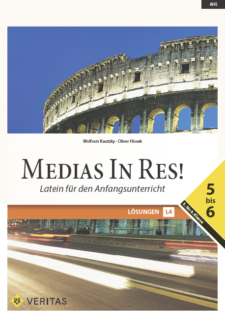 Medias In Res! L4. 5–6. Lösungen - Wolfram Kautzky, Oliver Hissek
