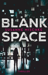 Blank Space - Susanne Mischke
