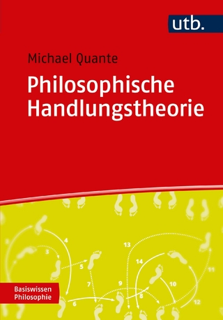 Philosophische Handlungstheorie - Michael Quante