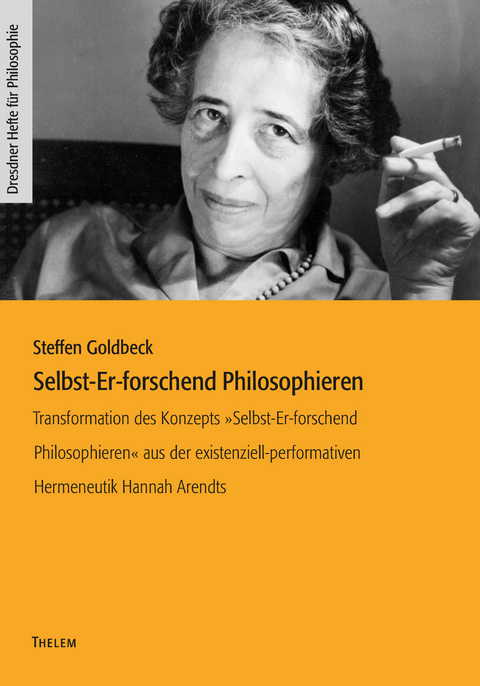Selbst-Er-forschend Philosophieren - Steffen Goldbeck