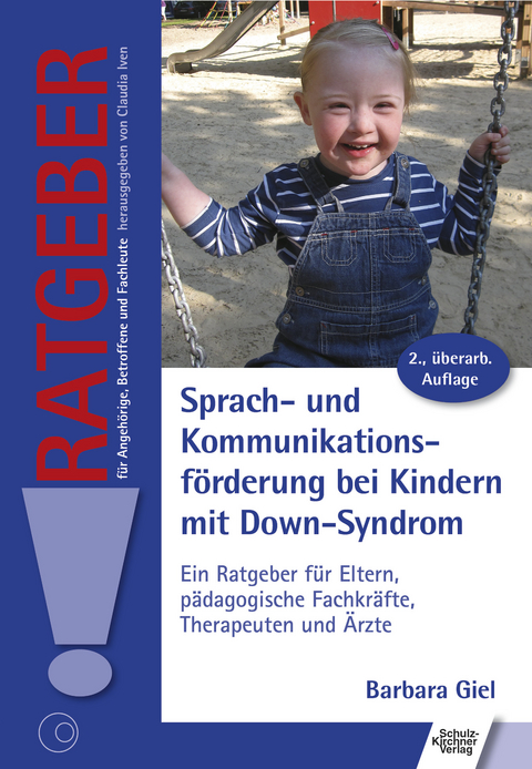 Sprach- und Kommunikationsförderung bei Kindern mit Down-Syndrom -  Barbara Giel