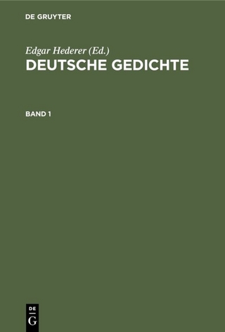 Deutsche Gedichte / Deutsche Gedichte. Band 1 - Edgar Hederer