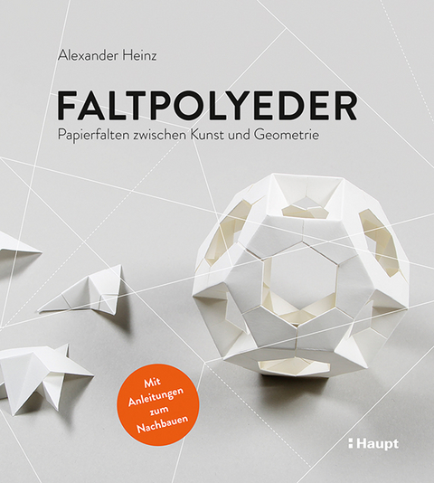 Faltpolyeder - Alexander Heinz