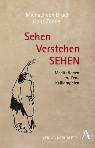 Sehen Verstehen SEHEN - Michael von Brück; Hans Zender