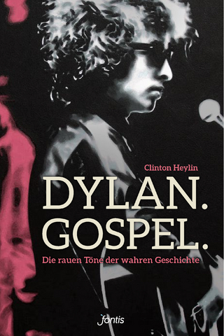 Dylan. Gospel. - Clinton Heylin