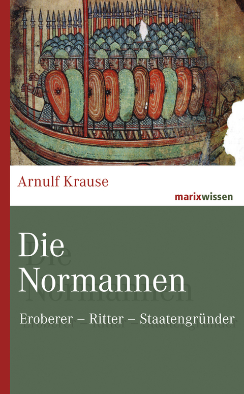 Die Normannen - Arnulf Krause