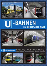 U-Bahnen in Deutschland - Robert Schwandl