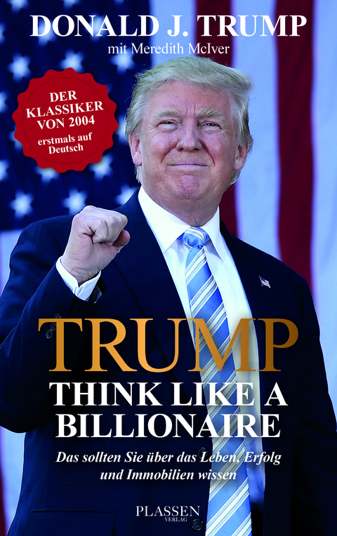 Trump: Think like a Billionaire - Donald J. Trump