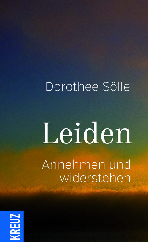 Leiden - Dorothee Sölle