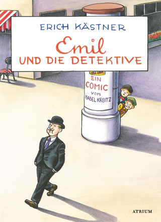 Emil und die Detektive - Erich Kästner; Isabel Kreitz