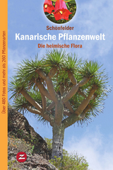 Kanarische Pflanzenwelt - Peter Schönfelder, Ingrid Schönfelder