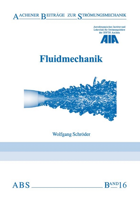 Fluidmechanik - Wolfgang Schröder