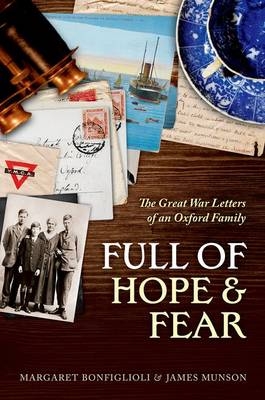 Full of Hope and Fear - Margaret Bonfiglioli; James Munson