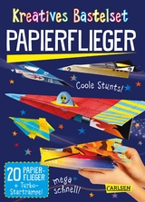 Bastelspaß für Kinder: Kreatives Bastelset: Papierflieger: Set mit 20 Faltbögen, Anleitungsbuch und Falzhilfe - Anton Poitier