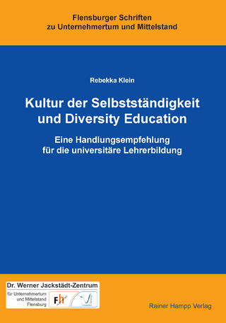 Kultur der Selbstständigkeit und Diversity Education - Rebekka Klein