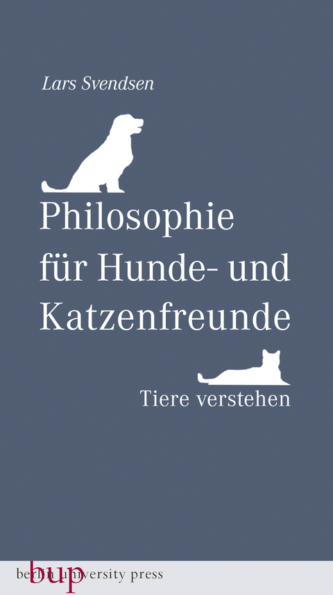 Philosophie für Hunde- und Katzenfreunde - Lars Fredrik Händler Svendsen