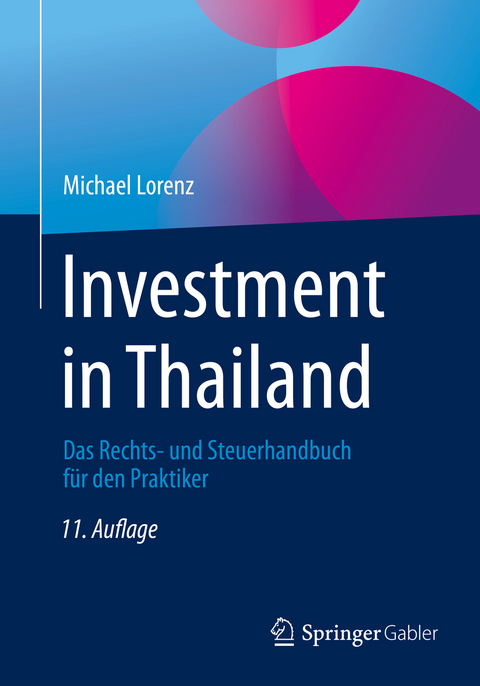 Investment in Thailand - Michael Lorenz