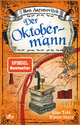 Der Oktobermann: Kurzroman (Die Flüsse-von-London-Reihe (Peter Grant))
