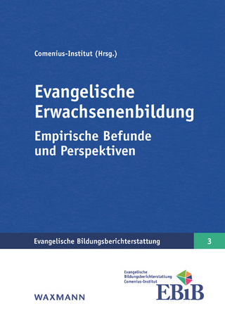 Evangelische Erwachsenenbildung - Nicola Bücker; Andreas Seiverth; Comenius-Institut