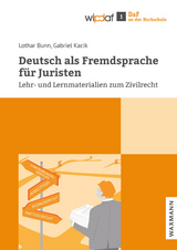 Deutsch als Fremdsprache für Juristen - Lothar Bunn, Gabriel Kacik