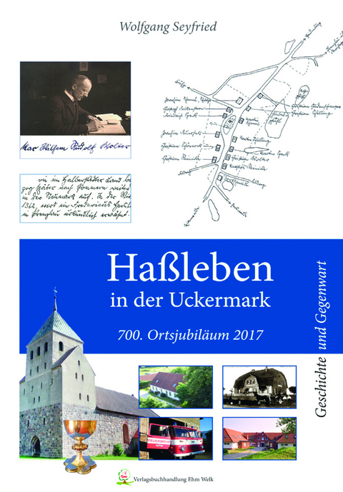 Haßleben in der Uckermark - Wolfgang Seyfried