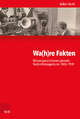 Wa(h)re Fakten: Wissensproduktionen globaler Nachrichtenagenturen 1835-1939 Volker Barth Author
