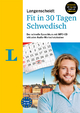 Langenscheidt Fit in 30 Tagen - Schwedisch - Sprachkurs für Anfänger und Wiedereinsteiger: Der schnelle Sprachkurs mit MP3-CD inklusive Audio-Wortschatztrainer