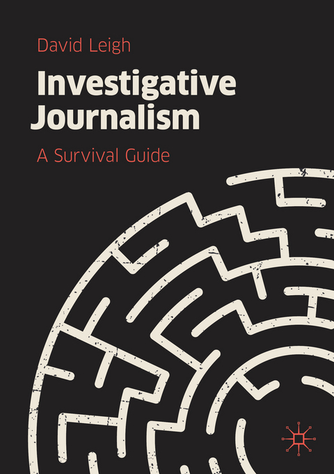 Investigative Journalism - David Leigh