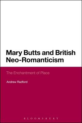 Mary Butts and British Neo-Romanticism - Radford Andrew Radford