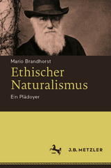 Ethischer Naturalismus - Mario Brandhorst