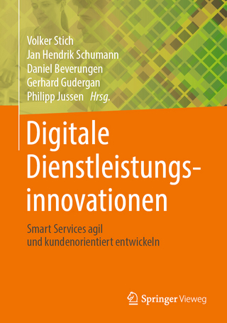 Digitale Dienstleistungsinnovationen - Volker Stich; Jan Hendrik Schumann; Daniel Beverungen; Gerhard Gudergan; Philipp Jussen
