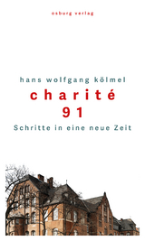 Charité 91 - Hans Wolfgang Kölmel