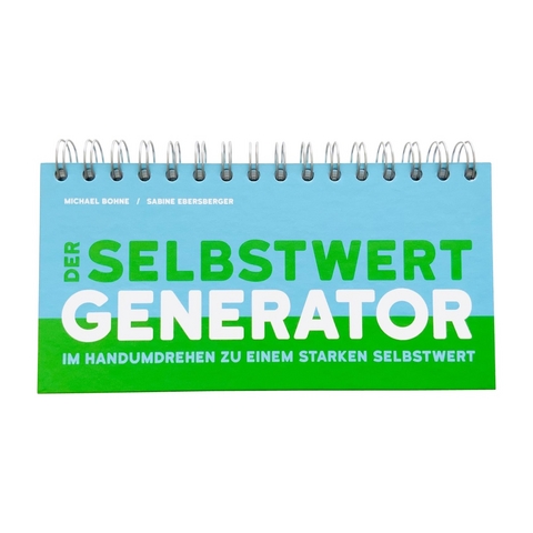 Der Selbstwert-Generator - Michael Bohne, Sabine Ebersberger