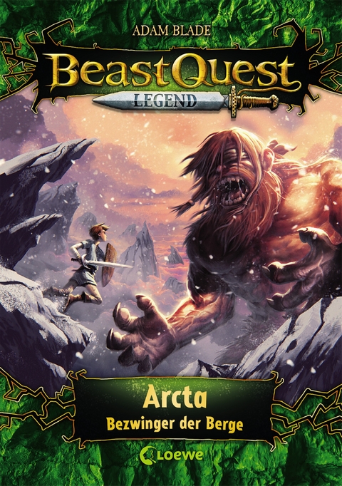 Beast Quest Legend (Band 3) - Arcta, Bezwinger der Berge - Adam Blade