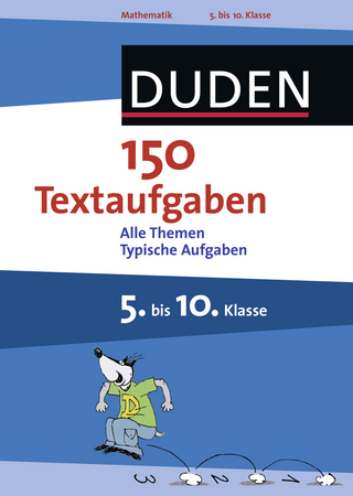 150 Textaufgaben 5. bis 10. Klasse - Timo Witschaß; Wiebke Salzmann