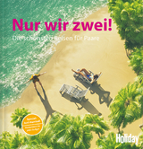 HOLIDAY Reisebuch: Nur wir zwei! - Jens van Rooij