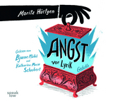 Angst vor Lyrik - Moritz Hürtgen