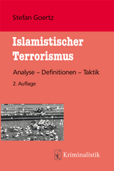 Islamistischer Terrorismus - Goertz, Stefan