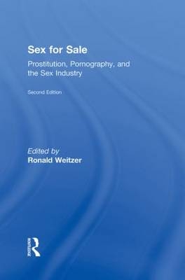 Sex For Sale - Ronald Weitzer