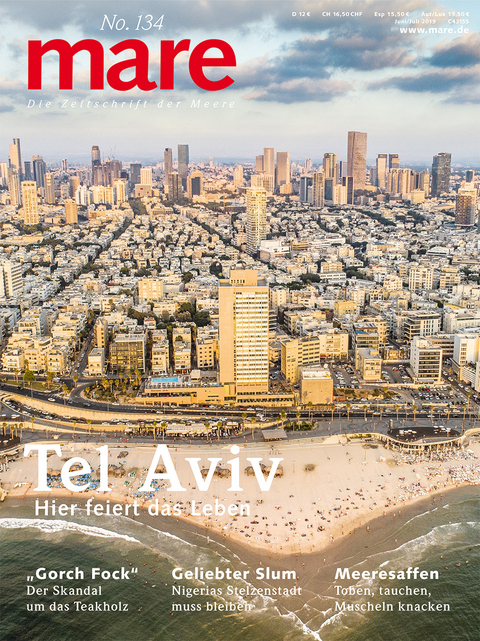 mare - Die Zeitschrift der Meere / No. 134 / Tel Aviv - 